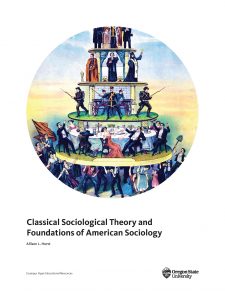 Classical Sociological Theory and Foundations of American Sociology book cover
