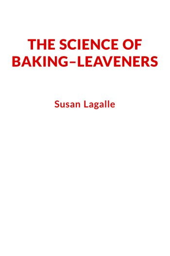 Cover image for The Science of Baking--Leaveners